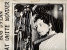 BOB DYLAN GREAT WHITE WONDER 2 LP SEALED