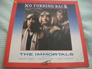 THE IMMORTALS NO TURNING BACK  LP 12