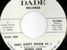 rare Soul Funk 45 MONA LISA they don't know DADE Hear