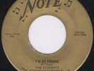 Doo Wop 45-Students-I'm So Young-Note-Hear 