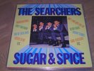 THE SEARCHERS,sugar and spice,PRT REC63/87nMINT
