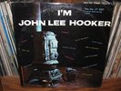 JOHN LEE HOOKER I'm John Lee US ORIGINAL VeeJay LP 1007