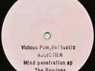 MIND PENETRATION EP - VICIOUS PUMPIN PLASTIC