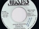EVERLIFE - Dream Machine. JILBARO 45 rare Modern LISTEN