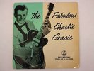 CHARLIE GRACIE FABULOUS 4 TRACK EP UK PARLOPHONE 1957