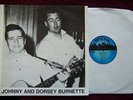 JOHNNY & DORSEY BURNETTE 