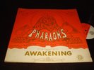THE PHARAOHS Awakening LP PRIVATE SCARAB