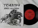 TRIARCHY 'Save The Khan' rare NWOBHM 7