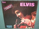 Elvis Presley CPL1-0475 Good Times LP W/ Sticker NM