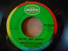 WALES WALLACE Not Happy OG BASHIE 45 Northern Soul NM