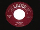RARE- The Tantones - No Matter/I Love You Really - Lamp