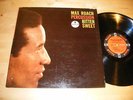Max Roach - Percussion Bitter Sweet LP Impulse A-8 Mono