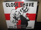 CLOSE SHAVE OI KINNOCK GIVE US BACK OUR ROSE UK
