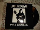 BURZUM Once Emperor 7 EP RARE MAYHEM GRAVELAND MARDUK