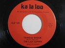 LAST SUPPER Trinidad Boogie island funk breaks 45 HEAR