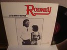 RODNEY LETS MAKE IT HAPPEN RARE 12