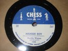 MUDDY WATERS MANNISH BOY 78 RPM
