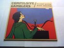 Compulsive Gamblers: Chrystal Gazing Luck Amazing SFTRI