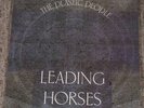 THE PLASTIC PEOPLE OF THE U.-Leading Horses Orig SEALED
