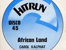 Carol Kalphat African Land UK Hitrun orig 12