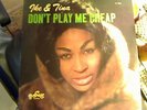 Ike & tina Turner Don't play me cheap sue 2005