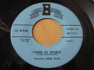 DON ELLIS COME IN WORLD ROCKABILLY BEE RECORDS 58 HEAR