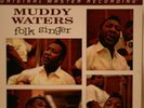 Muddy Waters FOLK SINGER Mobile Fidelity Anadisq 200 LP