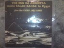 SUN RA MEETS SALAH RAGAB IN EGYPT LP. NM/NM. RARE