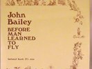 John Bailey-Before Man Learned To Fly  SEALED RARE FOLK