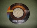 Rockabilly 45 EDDIE COCHRAN Weekend / Lonely VG+