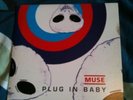 MUSE -  Plug In Baby 7