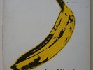 VELVET UNDERGROUND & NICO ANDY WARHOL BANANA UNPEELED