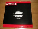 SWANS Filth vinyl LP gira