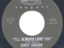 Northern Soul /Teen 45-Cindy Gibson-I'll Always Love-NM