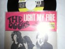 7’’: Doors: „Light my fire“, Hit-ton