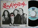 THE VIBRATORS - WE VIBRATE/WHIPS AND FURS : Japan 45