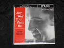 Elvis Presley Any Way RARE Picture Sleeve 45 EPA-965 EX