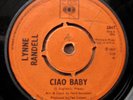 LYNNE RANDELL - CIAO BABY - CBS UK - RARE NORTHERN SOUL
