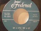 Joe Penny - Bip a Little, Bop... FEDERAL ROCKABILLY 45
