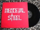 Medieval Steel RARE METAL