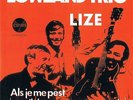 XX  LOWLAND TRIO - ALS JE EM PEST, LIZE LIZE..  XX