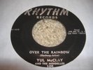 HEAR  Doo Wop 45 YUL MCCLAY & MONDELLOS
