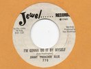 JIMMY 'PREACHER' ELLIE-I'M GONNA DO IT BY MYSELF-JEWEL.