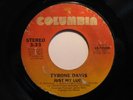 Modern Soul 45 TYRONE DAVIS Just My Luck COLUMBIA HEAR