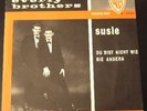 THE EVERLY BROTHERS Susie Du bist nicht wie die andern