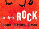 DEVILS ROCK LP JOHNNY DEVINS DEVILS = RUFF & RAW INST.