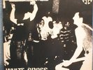 White Cross   What's Going On?   Zero Degree 1983 VAHC