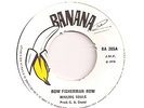Wailing Souls - Row Fisherman Row - Banana 305