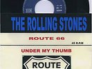 ROLLING STONES ROUTE 66  UNDER MY THUMB 7