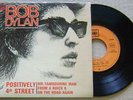 BOB DYLAN Positively 4th Street EP 45 FRENCH CBS 6210